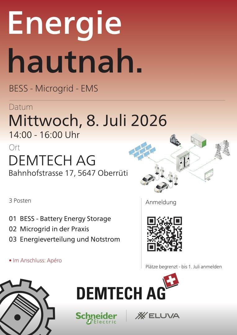 Veranstaltungsplakat auf Deutsch für „Energie hautnah“ bei der DEMTECH AG am 8. Juli 2026, 14:00–16:00 Uhr. Enthält Programmpunkte, QR-Codes zur Anmeldung sowie Logos der DEMTECH AG, von Schneider Electric und Eluva.