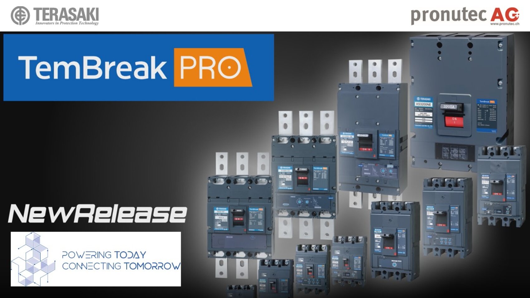 Terasaki TemBreak PRO, neue Version von Schutzschaltern. Logo der Pronutec AG.